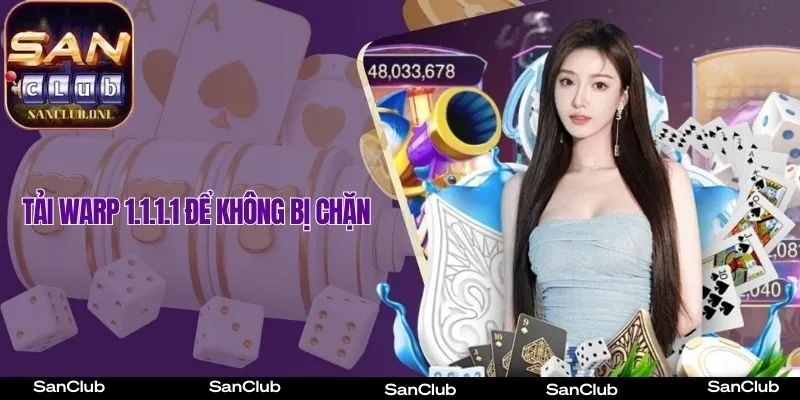 Tảo app để đăng nhập SanClub không bị chặn