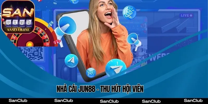 Cổng Game Jun88 thu hút đông đảo hội viên